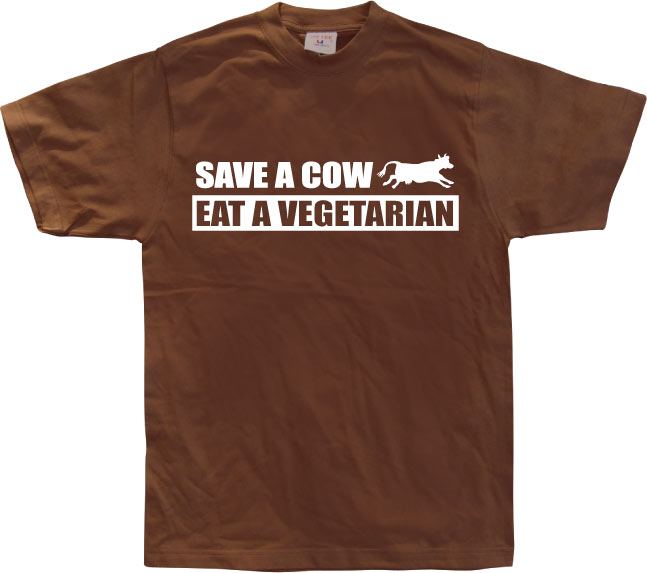 Save A Cow - Eat A Vegetarian