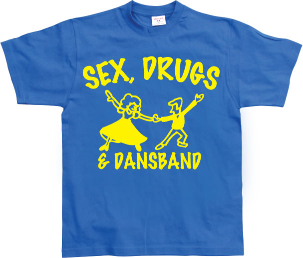 Sex, Drugs & Dansband