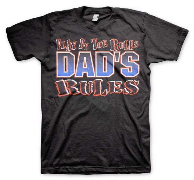 Play By Dads Rules!