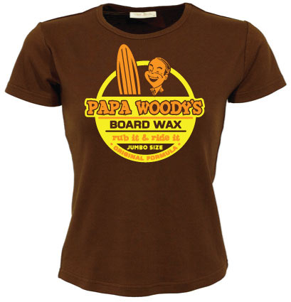 Papa Woodys Board Wax Girly T-shirt
