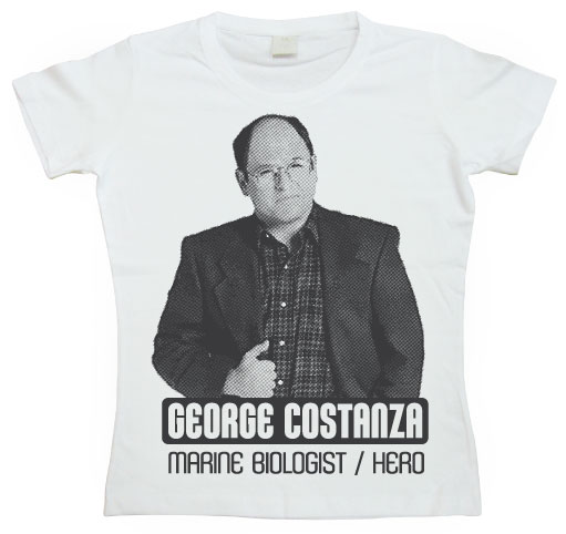 George Constanza Hero Girly T- shirt