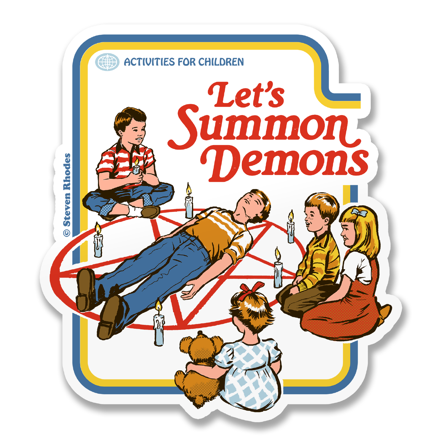 Steven Rhodes - Let's Summon Demons Sticker