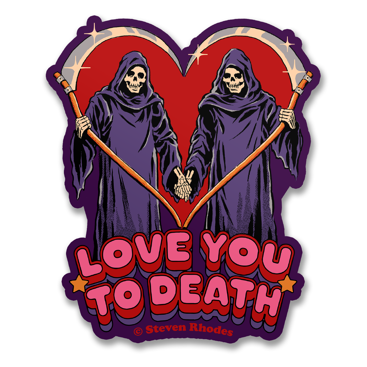 Steven Rhodes - I Love You To Death Sticker