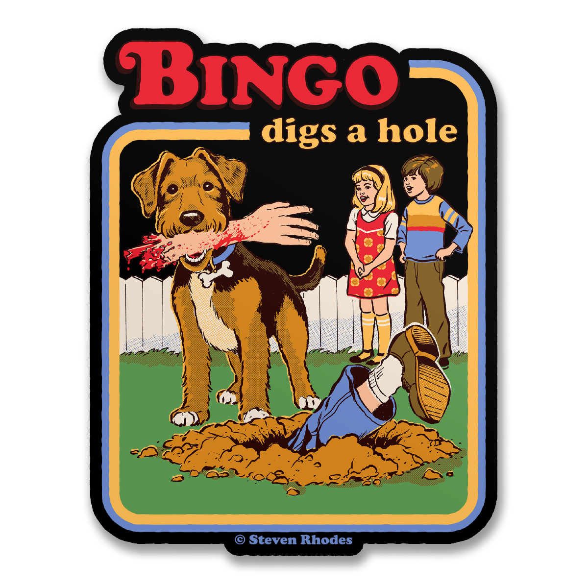 Steven Rhodes - Bingo Digs a Hole Sticker