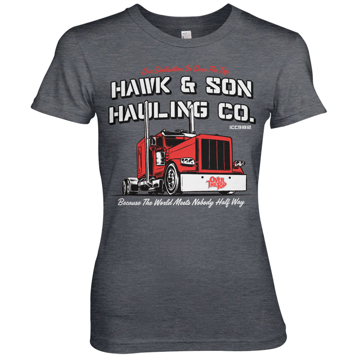 Hawk & Son Hauling Co Girly Tee