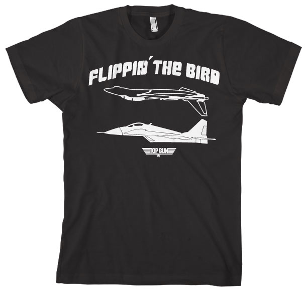 Top Gun - Flippin´ The Bird T-Shirt