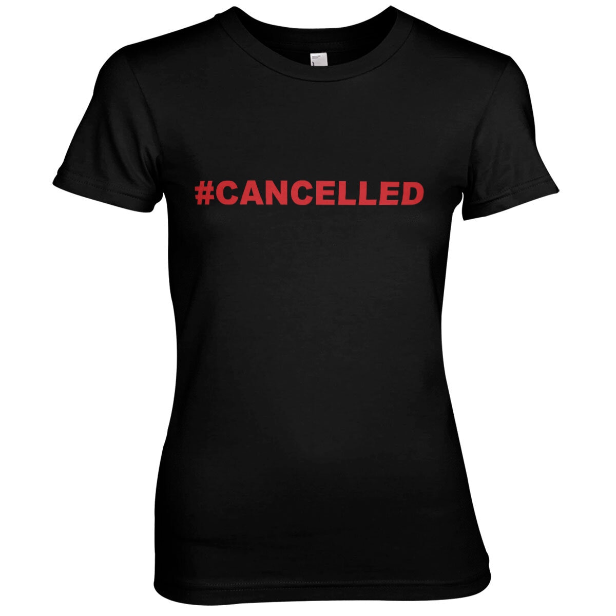 Cancelled Girly Tee