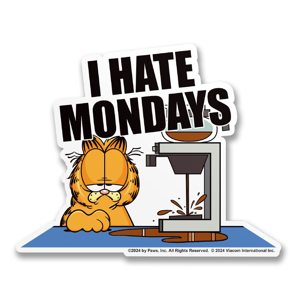 I Hate Mondays Sticker